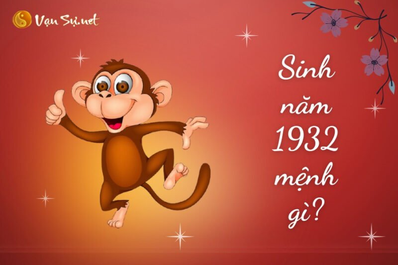 Luận Giải Chi Tiết: Sinh Năm 1932 Tuổi Con Gì?