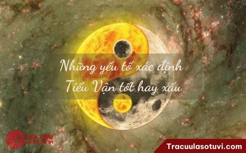 Các yếu tố quan trọng khi luận giải tiểu vận trong tử vi