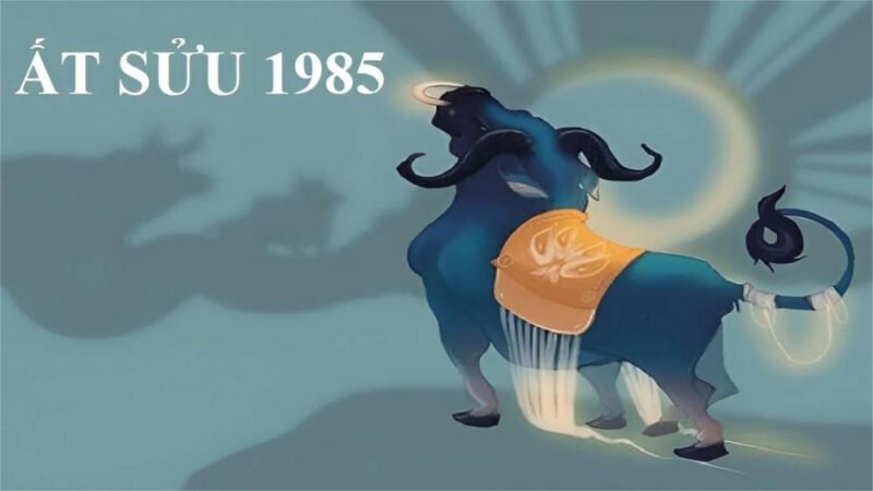 Nữ Tuổi 1985 Hợp Số Nào Để Đón Tài Lộc, An Khang?