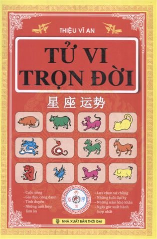 Một cuốn sách về tử vi trọn đời của Thiệu Vĩ An, cung cấp kiến thức toàn diện cho người học