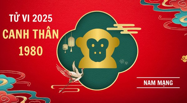 Tử vi Canh Thân 1980 Nam Mạng: Chi Tiết Vận Hạn và Phương Hướng