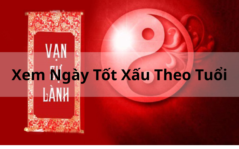 Văn Khấn Cúng Cáo Trước NXem Ngày Tốt Xấu Theo Tuổi Chuẩn Xác Nhấtgày Giỗ_ Nghi Thức Báo Hiếu