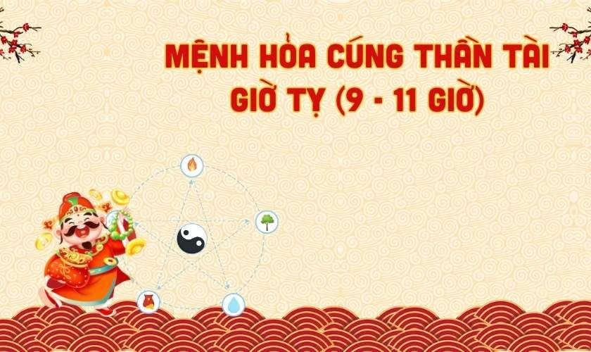 Cúng Thần Tài giờ nào tốt nhất cho người mệnh Hỏa