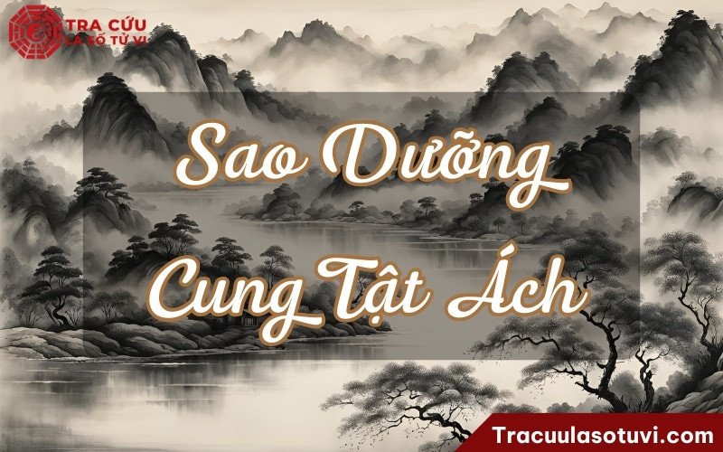 Những tai ách có thể gặp khi sao dưỡng ở cung Tật Ách