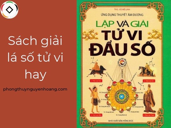 Tổng quan các sách luận giải lá số tử vi hay nhất