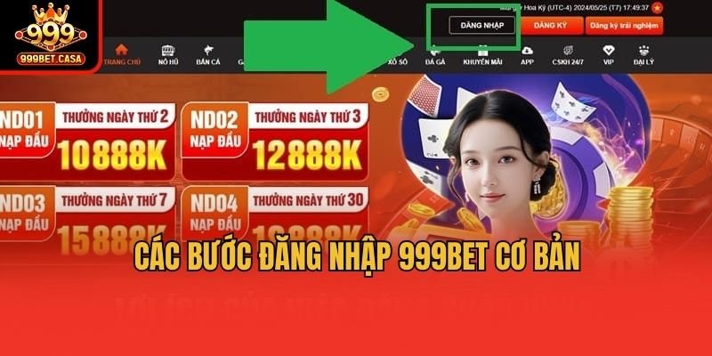 Hướng Dẫn Cách Đăng Nhập 999bet An Toàn Tiện Lợi Cho Người Chơi cac-buoc-dang-nhap-999bet