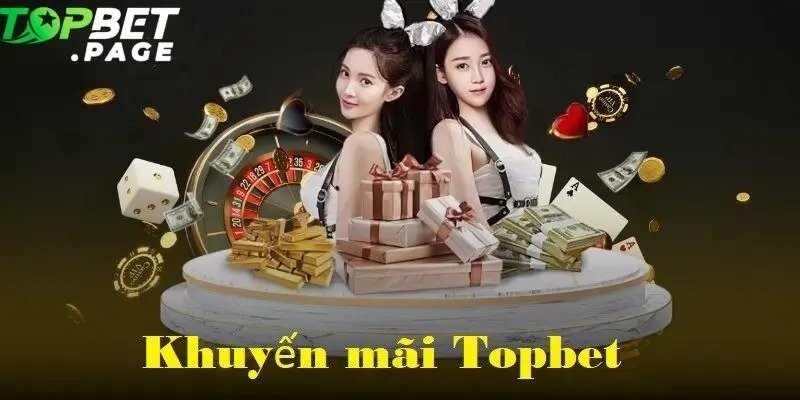khuyen-mai-topbet-luon-thu-hut-v
