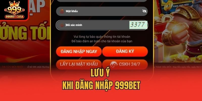 Hướng Dẫn Cách Đăng Nhập 999bet An Toàn Tiện Lợi Cho Người Chơi luu-y-dang-nhap-999bet