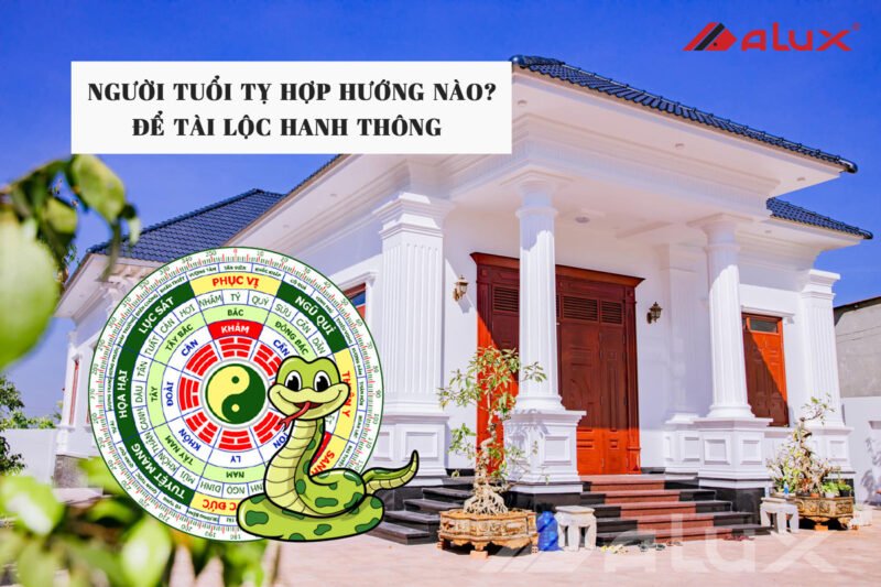 Nam tuổi Tỵ hợp hướng nào để thu hút tài lộc, bình an