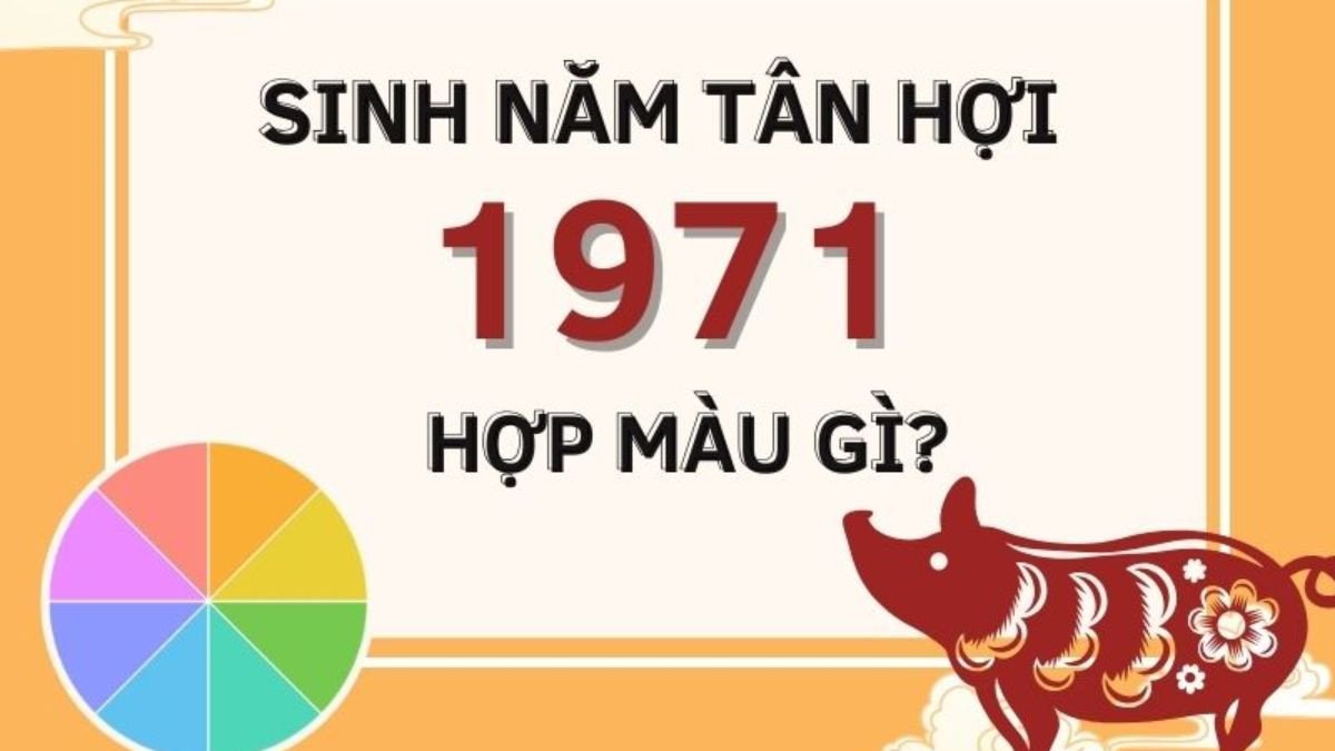 Bảng màu sắc hợp kỵ với người tuổi Tân Hợi mệnh Kim