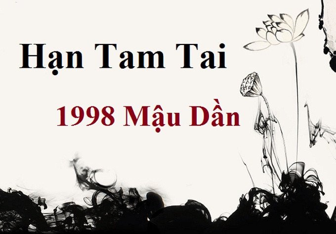 Cách tính hạn Tam Tai cho nam Mậu Dần 1998