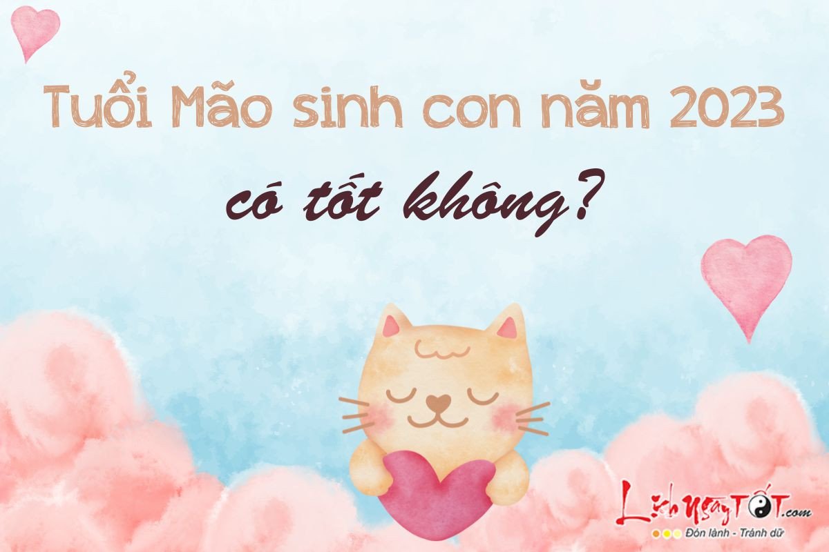 Cha mẹ tuổi Mão sinh con gái năm 2023