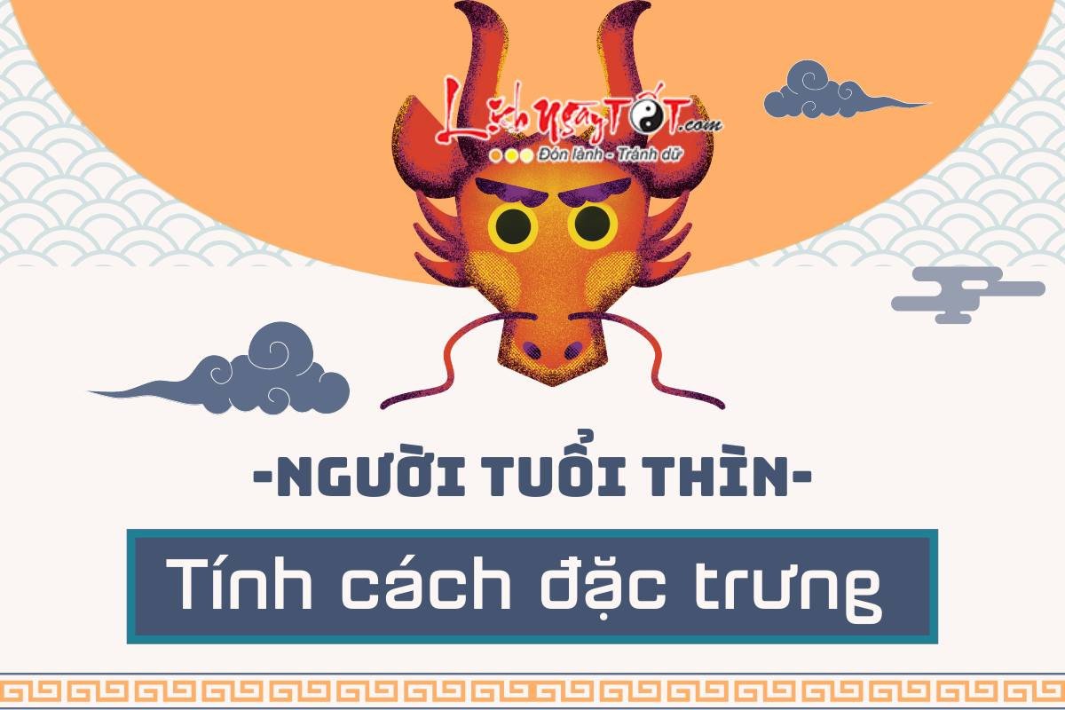 Đặc điểm tính cách chung của con giáp tuổi Thìn