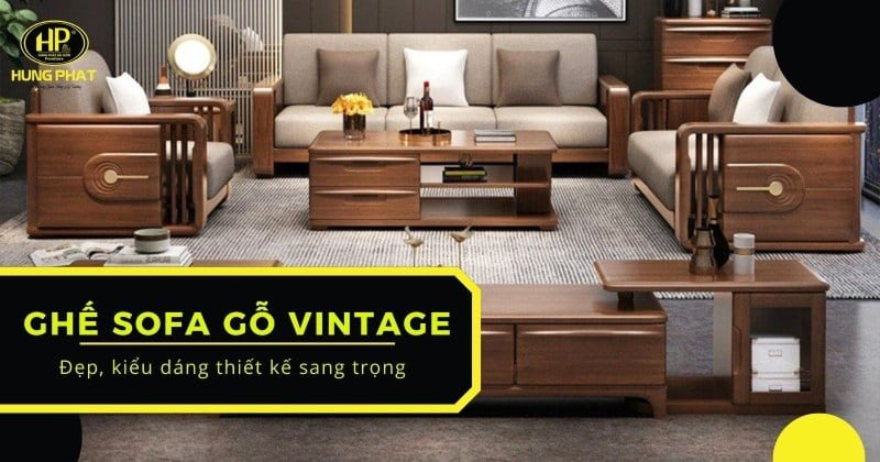 Ghế sofa gỗ vintage phong cách cổ điển
