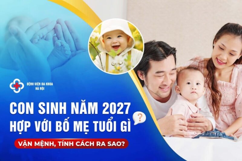 Gia đình hạnh phúc với em bé sinh năm 2027 Đinh Mùi