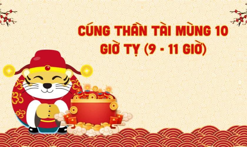 Lễ vật cúng Thần Tài mùng 10, chuẩn bị chu đáo