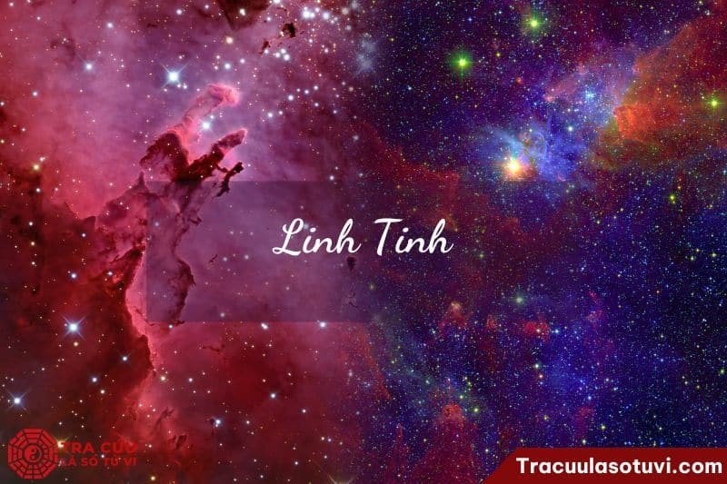 Linh Tinh, hung tinh với sức mạnh tiềm tàng, ảnh hưởng sâu sắc đến vận mệnh