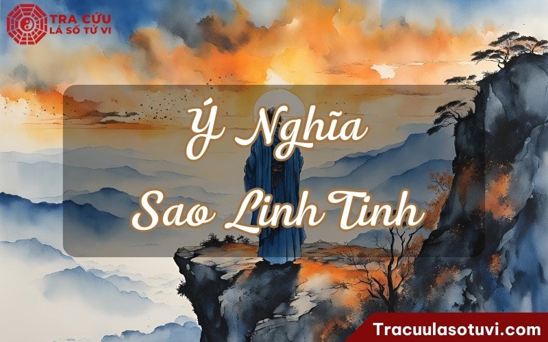 Linh Tinh, sao chủ về sự độc ác và hung hiểm trong tử vi