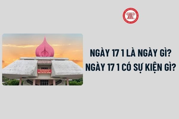 Ngày 17/1 là cung hoàng đạo gì và các sự kiện quan trọng trong lịch sử