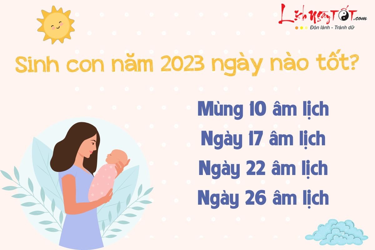 Ngày tốt nhất để sinh bé gái Quý Mão 2023