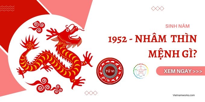Tính cách đặc trưng của người sinh năm Nhâm Thìn 1952