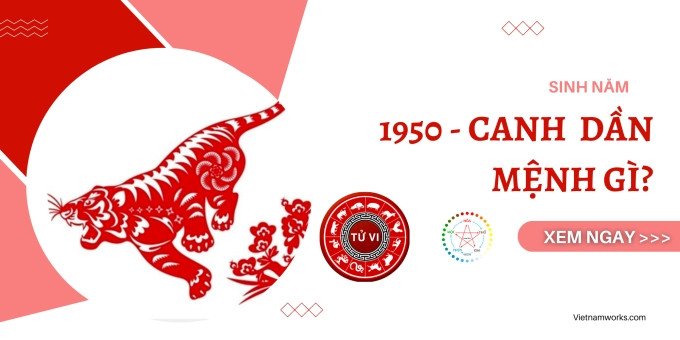 Vận mệnh và tính cách tổng quan của nam nữ tuổi Canh Dần 1950