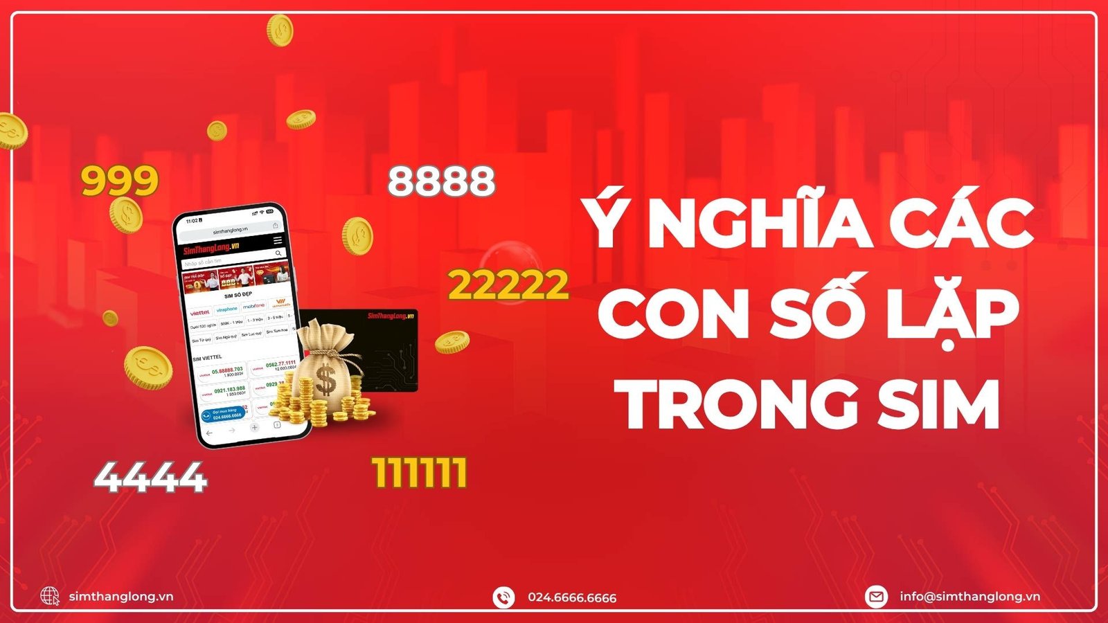 Ý nghĩa các con số lặp trong sim